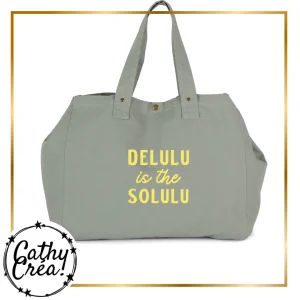 Grand cabas - Delulu is the solulu