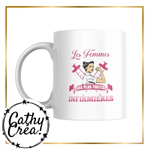 Les femmes les plus fortes : Infirmières - mug
