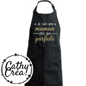 Tablier - 🟡🟡 Je suis une maman plus que parfaite 🟡🟡