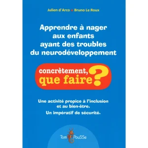 Apprendre à nager aux enfants ayant des troubles du neurodéveloppement