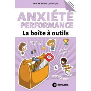 Anxiété de performance - La boîte à outils
