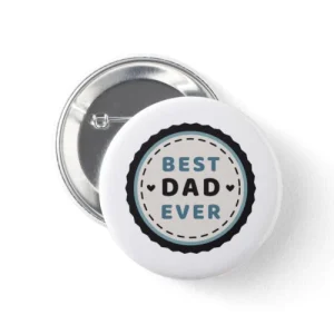 Best Dad ever - Badge
